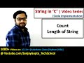 C Programming - Count Length of a String - Learn C tutorials by Sanjay Gupta in English