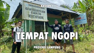 Gunung Tanggamus #1 - Puncak Tertinggi Ke 3 Di Lampung