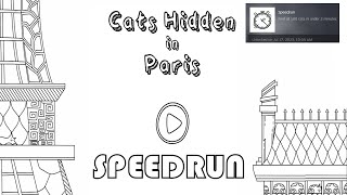 Cats Hidden In Paris 1:19 Speedrun Achievement | Yes I was that Bored