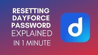 How To Reset Dayforce Password? (2024)
