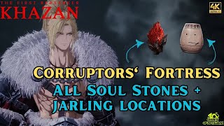 Corruptor's Fortress All Soul Stones and Jarling Locations - First Berserker Khazan