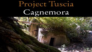 Project Tuscia: Cagnemora