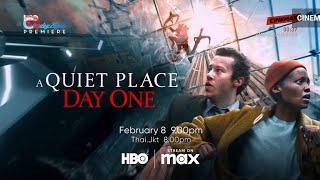 [Trailer] HBO Asia - Saturday Night Premiere (February/2025): A Quiet Place: Day One (2024)