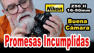 Prueba Cámara Nikon Z50II + 16-50mm - EN ESPAÑOL