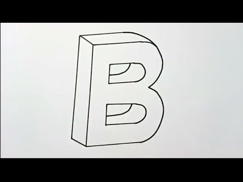 How To Drawing A Letter B 3D Art Step By Step Learn . - YouTube