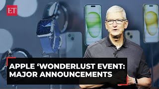 Apple Event 2023 | iPhone 15 & 15 Pro to Watch 9 & Ultra 2: Key highlights in 10 minutes