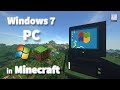 Windows 7 PC in Minecraft