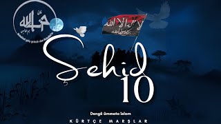 Şehid 10/10 : Şehid Abdullah u Abdulcelil