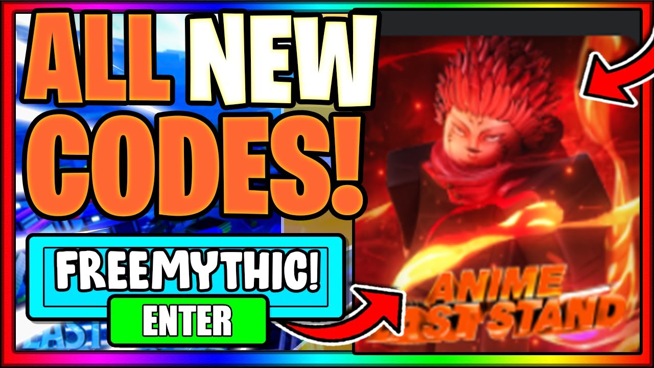 ALL *NEW* CODES FOR ANIME LAST STAND * ALL MYTHIC CODES * Roblox Anime ...