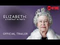 Elizabeth: A Portrait in Parts Trailer | Documentary | SHOWTIME