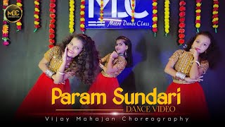 PARAM SUNDARI | DANCE COVER | MIMI | KRITI SENON | A.R. REHMAN | SHREYA | AMITABH BHATTACHARYA VM.