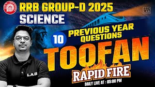 RRB Group D 2025 | Rapid Fire | RRB Group D Science Class | Group D Science Previous Year Questions