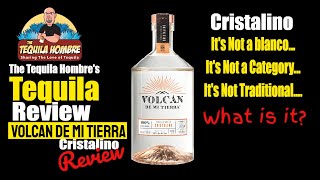 Volcan de Mi Tierra Cristalino Review - The Tequila Hombre