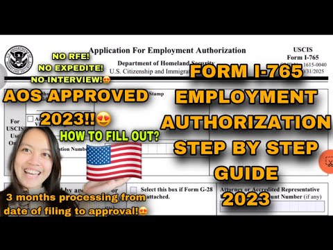 HOW TO FILL OUT FORM I-765 APPLICATION FOR EMPLOYMENT AUTHORIZATION ...