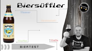 Biertest - Ayinger Bräuweisse