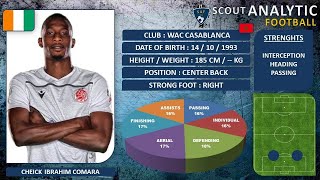 \u0026 CHEICK IBRAHIM COMARA ( 2019 - 2020 ) \u0026 ( 2020 - 2021 ) ( CENTER BACK - WAC MOROCCO )