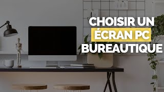 Comment CHOISIR SON ECRAN PC Bureautique ? 🔻 Mon choix + Requêtes de Sélection Automatique🔻