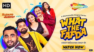 What The Fafda - Episode 1 | Viraj Ghelani | Bhamini Oza Gandhi | Pratik Gandhi | ShemarooMe