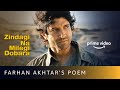 Dil Aakhir Tu Kyun Rota Hai - Hindi Poem by Farhan Akhtar | Zindagi Na Milegi Dobara Poetry