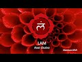 lam root chakra mantra chants