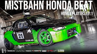 Mistbahn Honda Beat PP1 - Honda Players EP:1 ホンダビート PP1 ホンダワンメイクレース 鈴鹿サーキット