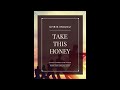 Take this Honey (2-part Mixed) - Chris Maunu