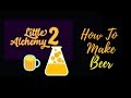 Little Alchemy 2-How To Make Beer Cheats & Hints