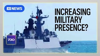 Chinese warship exercises off Australian coast catch authorities by surprise | 7.30