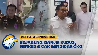 Berita Terpopuler MPP: Kejagung Geledah Kantor ESDM, Banjir Kudus, Menkes \u0026 Cak Imin Sidak CKG