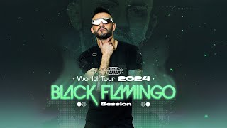 Black Flamingo Dj | WORLD TOUR Session