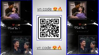 🔥new tranding vn code ll love song ll vn template ll hindi love song 😍 ll vn Qr code ll #love#vncode