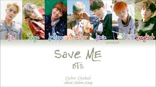 BTS 방탄소년단 – Save ME Color Coded Han Rom Eng Lyrics