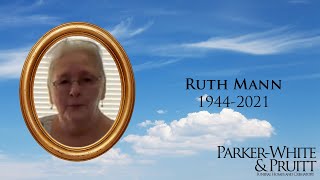 Ruth Mann Memorial Slideshow