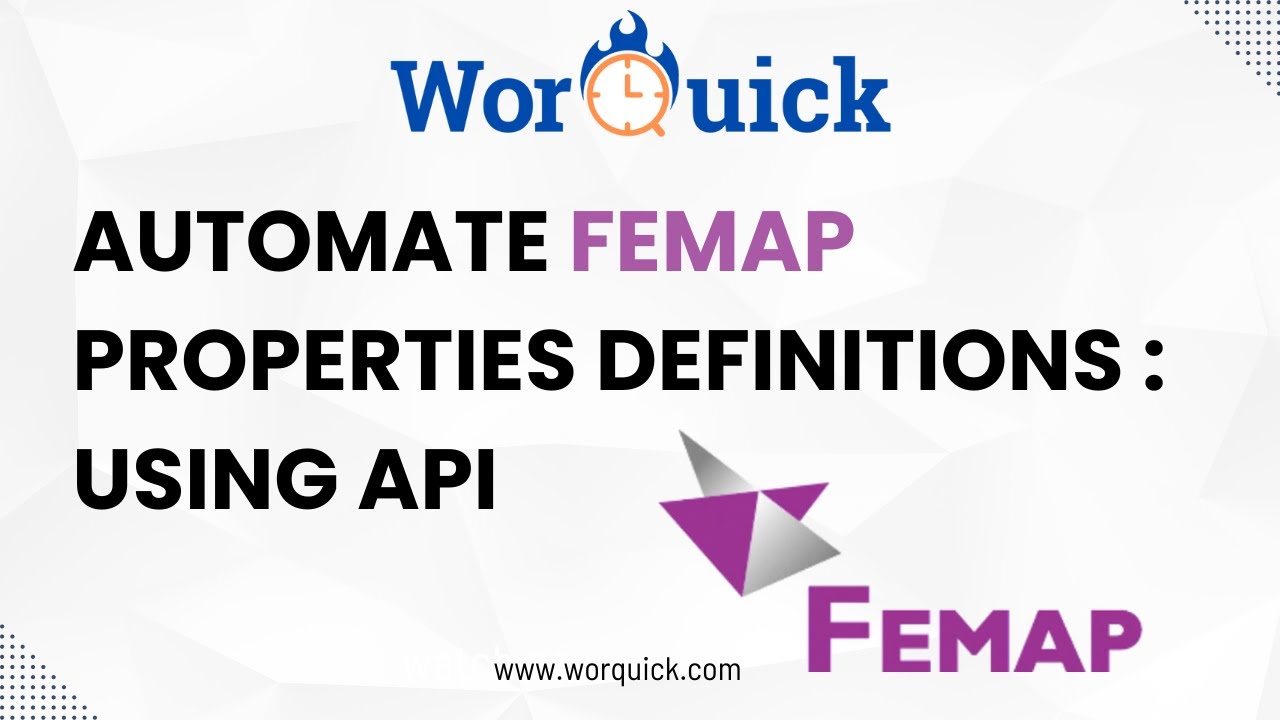 How To Define Properties In FEMAP Using The API Environment: Step-by ...