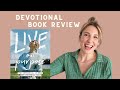 Sadie Robertson Huff | LIVE on purpose | Devotional Book Review | Best devotionals |