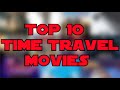 Top 10 Time Travel Movies