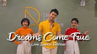 【Line Dance Tutorial】Dreams Come True