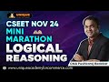 CSEET NOV 24 || LOGICAL REASONING  || MINI MARATHON Prof. PUSHKARAJ BEDEKAR