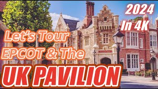 Let's Tour The UK Pavilion At EPCOT Disney World 4K Flower and Garden Festival