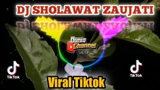 DJ SHOLAWAT ZAUJATI SLOW BASS 2022
