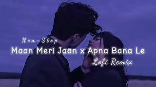 Apna Bana Le Mashup 2023 | Maan Meri Jaan | king | Bhediya | Sachin-Jigar | Arijit singh |