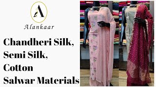 ALANKAAR BOUTIQUE / Cotton, Semi Silk Salwar Materials / Sequence 27 /Whatsapp 9746326239