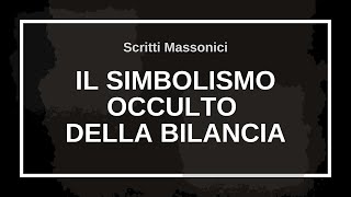 Il Simbolismo occulto della Bilancia