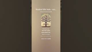 Hundred Mile Smile   version 1   Bk 7 Remastered 1