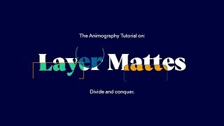 Animography Tutorial: Layer Mattes