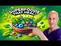 Plant-Based Superfoods That Heal Your Body!  Dr. Mandell