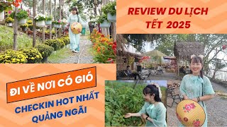 Trải Nghiệm Review Đi Về Nơi Có Gió - Địa Điểm Check in Hot Nhất Quảng Ngãi