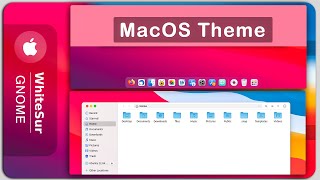 White Sur Theme - Make Gnome Look Like MacOS 2022