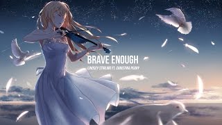 Nightcore - Brave Enough