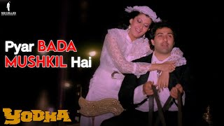 Pyar Bada Mushkil Hai | Yodha | Full Song | Alka Yagnik, Amit Kumar| Sunny Deol, Sangita Bijlani